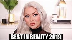 BEST BEAUTY PRODUCTS OF 2019! MY TOP MAKEUP PICKS!