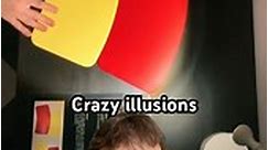 Crazy illusions