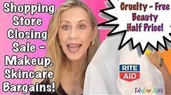 Shopping Store Closing Sale - Makeup Skincare Bargains! Everything in the store was 50-70% off!