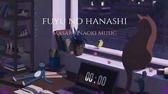 Fuyu no hanashi//given//acapella