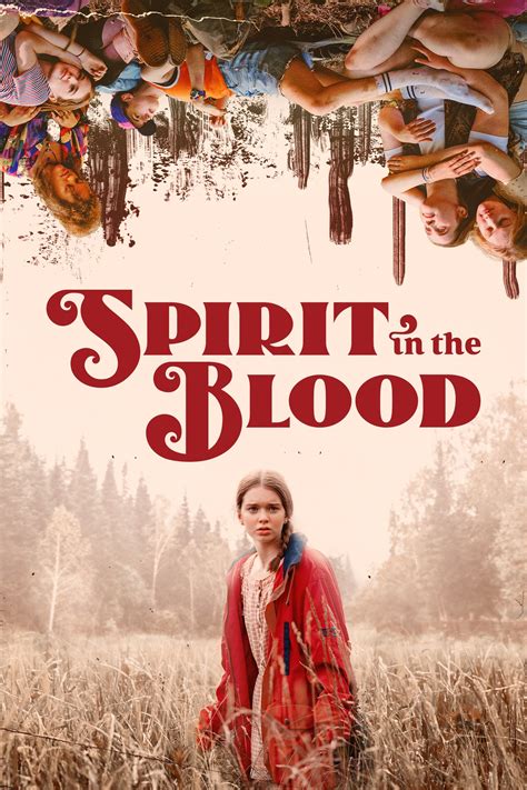 Spirit in the Blood (2024) - Кінобаза