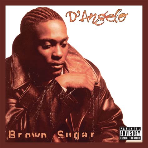 Brown Sugar (Deluxe Edition) by D'Angelo: Listen on Audiomack