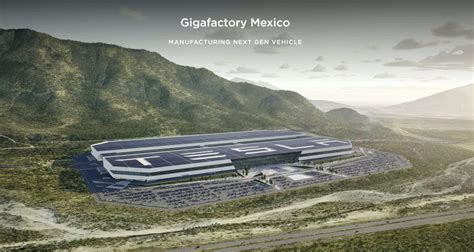 Tesla Gigafactory Mexico will build the company's next-gen vehicle
