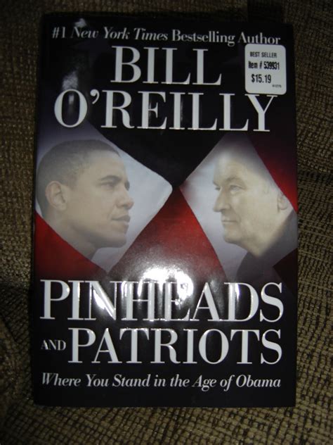 Pinheads and Patriots: Where You Stand in the Age of Obama hardcover ...