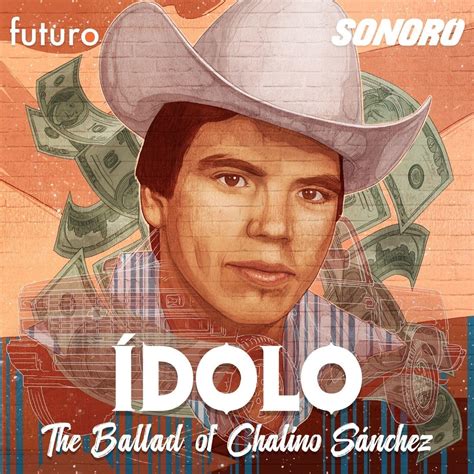 Death Note — Introducing Ídolo: The Ballad of Chalino Sánchez | Listen ...