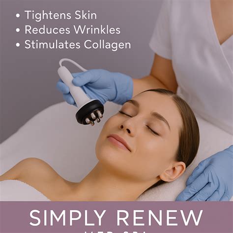 Tighten, Lift, and Renew with Radio Frequency Treatments - Simply Renew Medspa