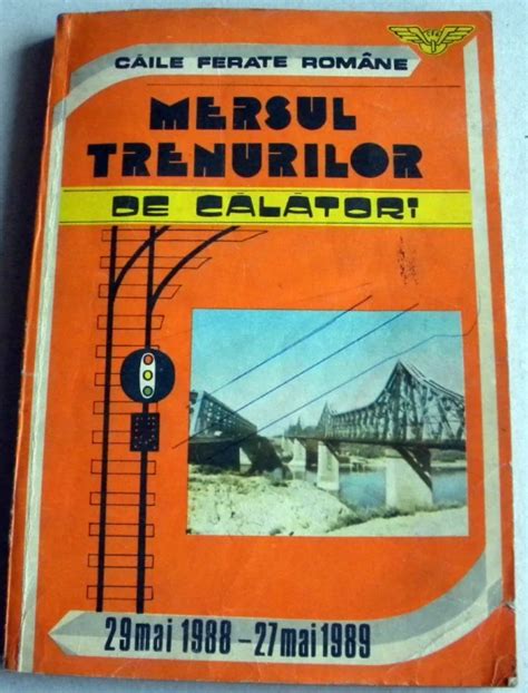 1988-1989 Mersul trenurilor de calatori CFR, Caile Ferate Romane, 1970 ...