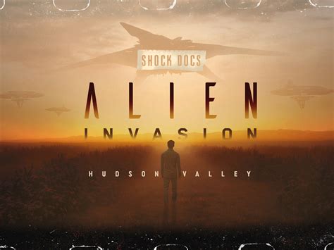 Prime Video: Alien Invasion: Hudson Valley - Season 1