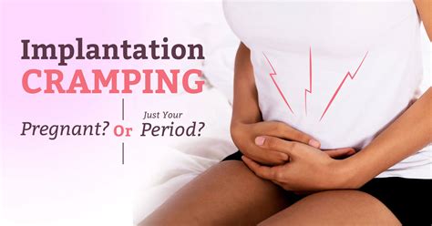Implantation Cramping: Pregnant? Or Just Your Period?