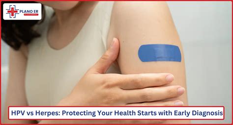 HPV vs Herpes: Symptoms, Diagnosis & When to Seek Care