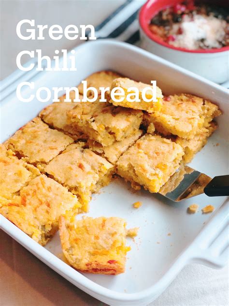 Green Chili Cornbread Recipe