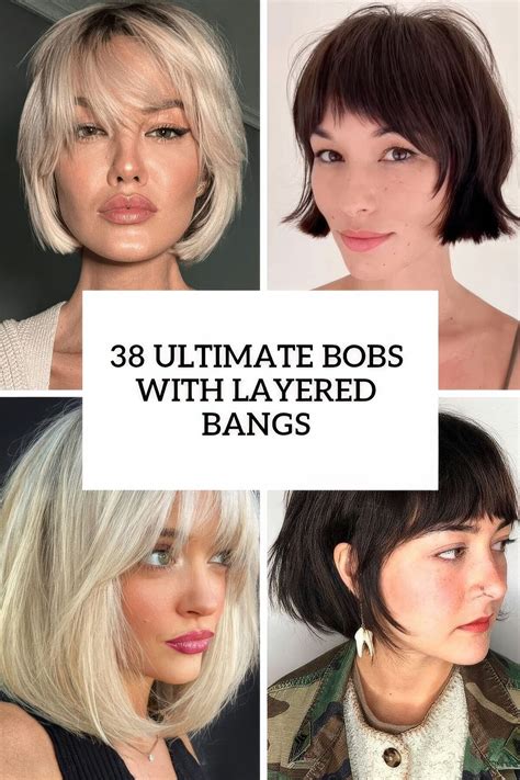38 Ultimate Bobs With Layered Bangs - Styleoholic