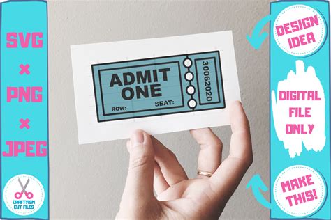 Admit One Ticket