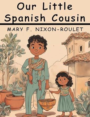 Buy Our Little Spanish Cousin Book Online at Low Prices in India | Our ...