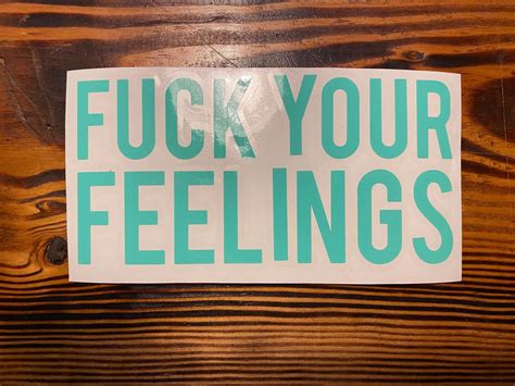 Fuck Your Feelings Diesel Trucks / Window Stickers / Custom - Etsy