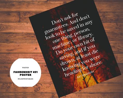 Fahrenheit 451 Quote Poster - Printable - Don't Ask for Guarantees - Etsy