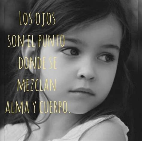 Solo los valientes se atreven a mirarte a los ojos 😊 | Mirarte a los ...