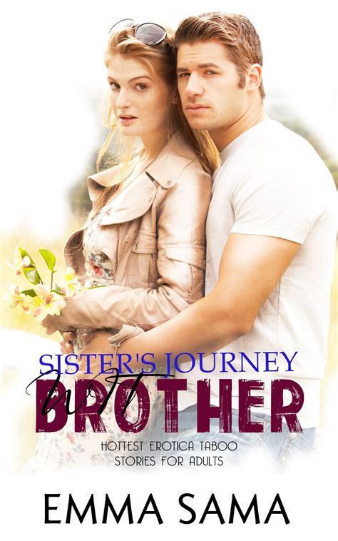 Sister's Journey with Brother by Emma Samma | Goodreads