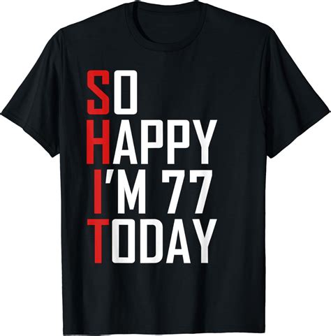 Amazon.com: Funny 77th Birthday Gift Turning 77 Years Old Gag Gift T ...