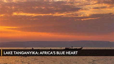 Watch Lake Tanganyika: Africa s Blue Heart on TV | OSN Home Libya
