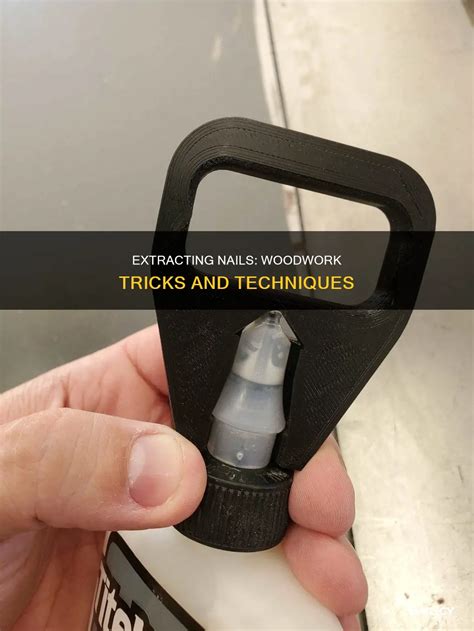 Extracting Nails: Woodwork Tricks And Techniques | Nailicy