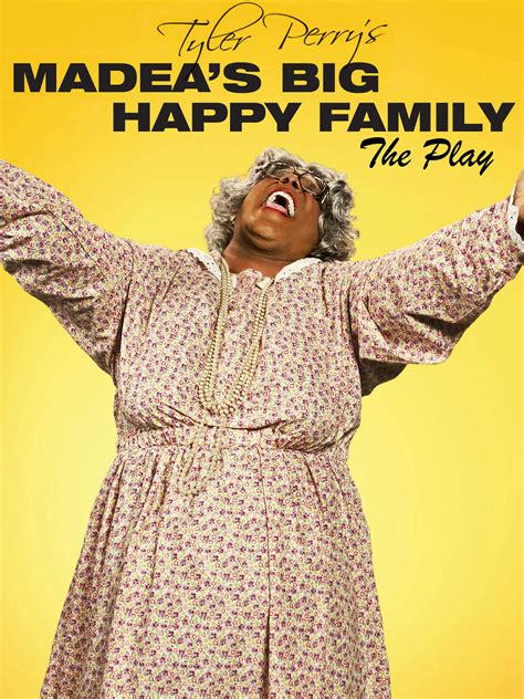 Madea's Big Happy Family (Play) by Chandra Currelley-Young | Goodreads