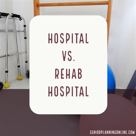 What is Acute Rehab Hospital? - Senior Planning Online