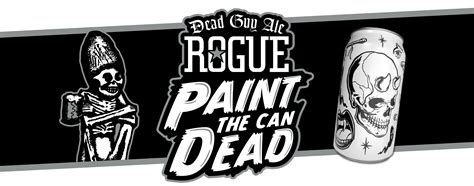 Paint the Can Dead with Rogue Ales & Spirits for Dead Guy Ale
