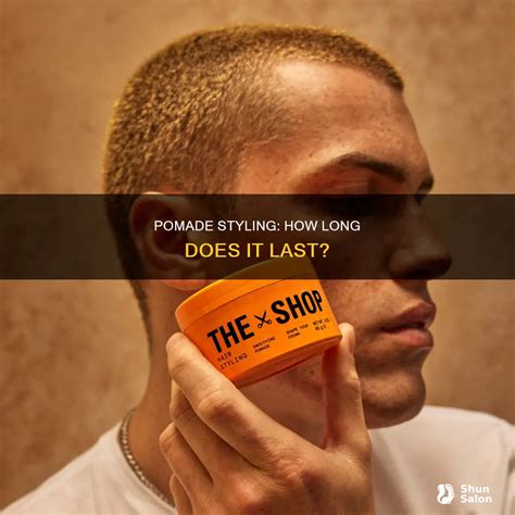Pomade Styling: How Long Does It Last? | ShunSalon
