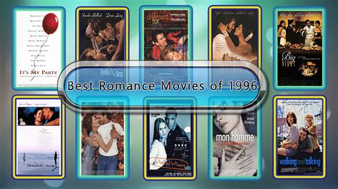 Best Romance Movies of 1996: Unwrapped Official Best 1996 Romance Films