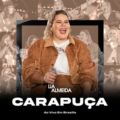 Carapuça (Ao Vivo) - Lia Almeida (Single) | RTL+