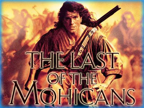 34 Facts about the movie The Last of the Mohicans - Facts.net