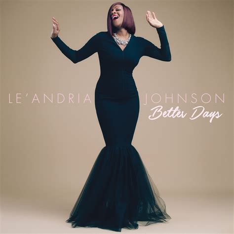 ‎Better Days - Single - Le'Andria Johnsonのアルバム - Apple Music