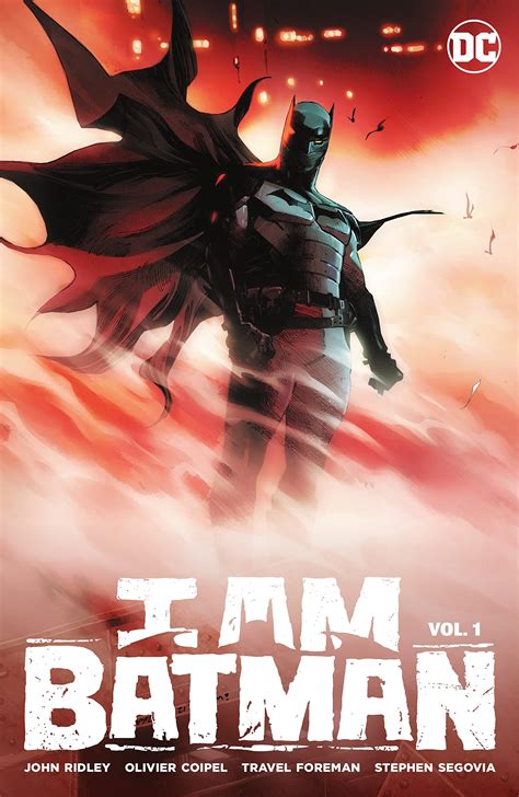 I Am Batman Vol. 1 - Chicago Book Review