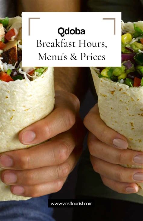 Qdoba Breakfast Hours