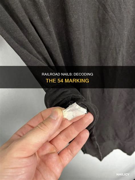 Railroad Nails: Decoding The 54 Marking | Nailicy