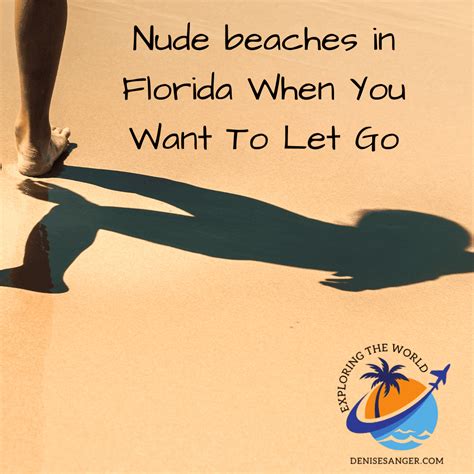 Nude Beaches In Florida When You Want To Let Go - Solo Travel Tips And Trips Women Over 50 ...