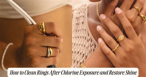 How to Clean Rings After Chlorine Exposure and Restore Shine