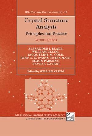 Crystal Structure Analysis: Principles and Practice: 13 : Blake ...