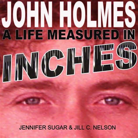 ‎John Holmes - A Life Measured in Inches (audio book) - Chapter 9 Part ...