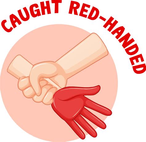 English idiom with caught red-handed 5311309 Vector Art at Vecteezy