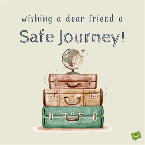 50 Safe Journey Wishes to Inspire the Best Flights and Road Trips ...