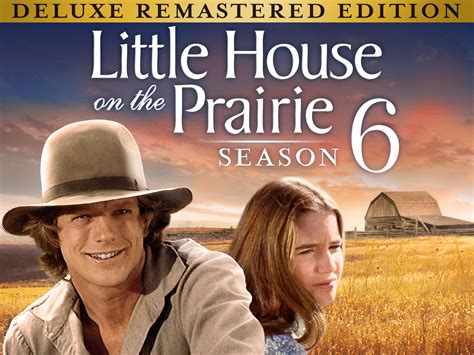 Prime Video: Little House On the Prairie - Season 6