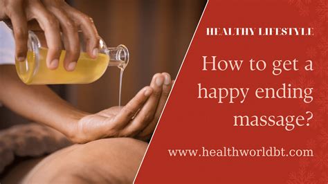 How To Get a Happy Ending Massage? » Healthy Lifestyle