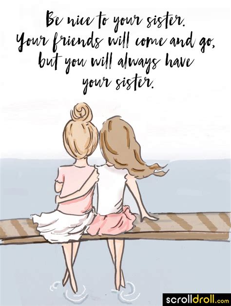 17 Best Sister Quotes To Know What Sisterhood Is All About