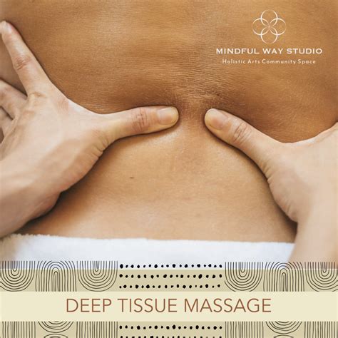 Deep Tissue Massage - Mindful Way Studio