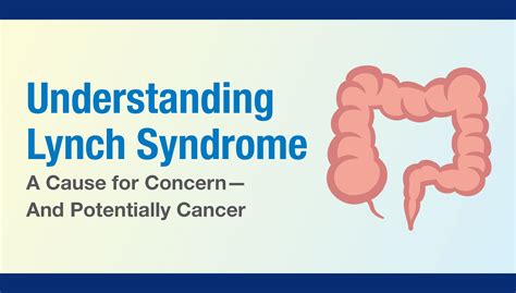 Lynch Syndrome: The Most Common Cause of Hereditary Colon Cancer ...