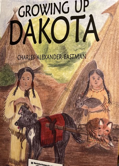 Growing Up Dakota by Charles Alexander Eastman | Semicolon