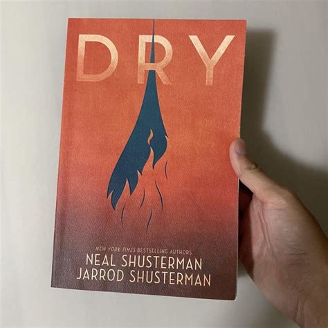 Dry by Neal Shusterman Online synopsis: When the... - Depop