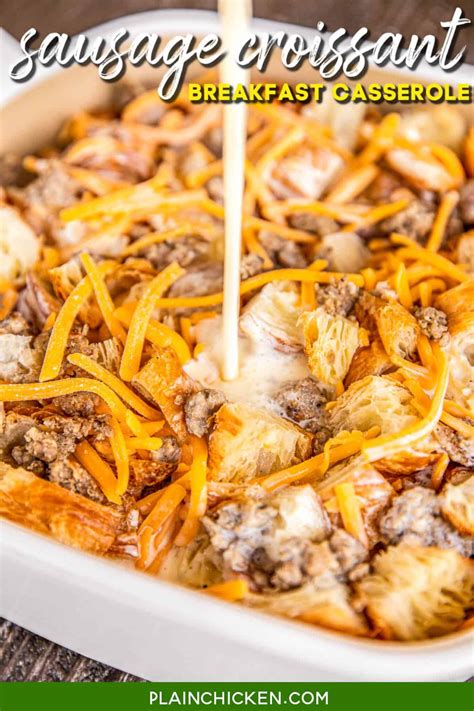 Sausage Croissant Breakfast Casserole - Plain Chicken
